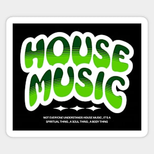 HOUSE MUSIC - Bubble Outline Two Tone (White/Green) Magnet